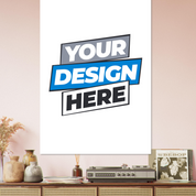 Customizable fine art poster on display with 'Your Design Here' text, featuring vivid colors and smooth matte finish for art enthusiasts.