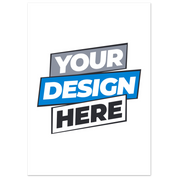 Customizable fine art poster placeholder showcasing text "Your Design Here" in modern typography for unique artwork creation.