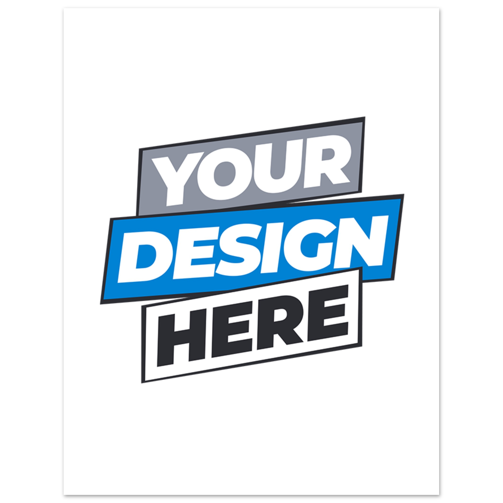"Your Design Here" template for custom fine art poster printing, featuring bold, modern typography on a white background.
